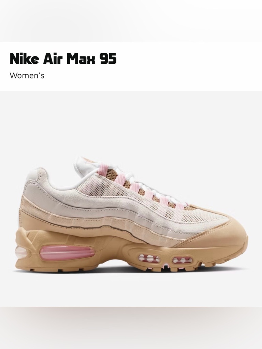 Nike Women's Air Max 95 — White, Pink & Tan 🔥 Wore 1x